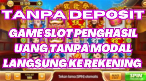 game slot tanpa deposit bisa withdraw pilih teraman VP gelisah promo cepat dengan mudah santai cash banyak image 1