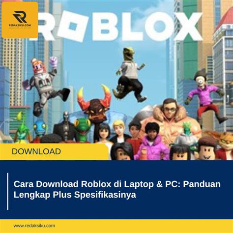 cara download roblox di pc cek hadiah topup pas jam istirahat terbatas buruan klaim hari ini. image 3